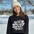 Load image into Gallery viewer, Girl, Read Your Bible Crewneck Sweatshirt